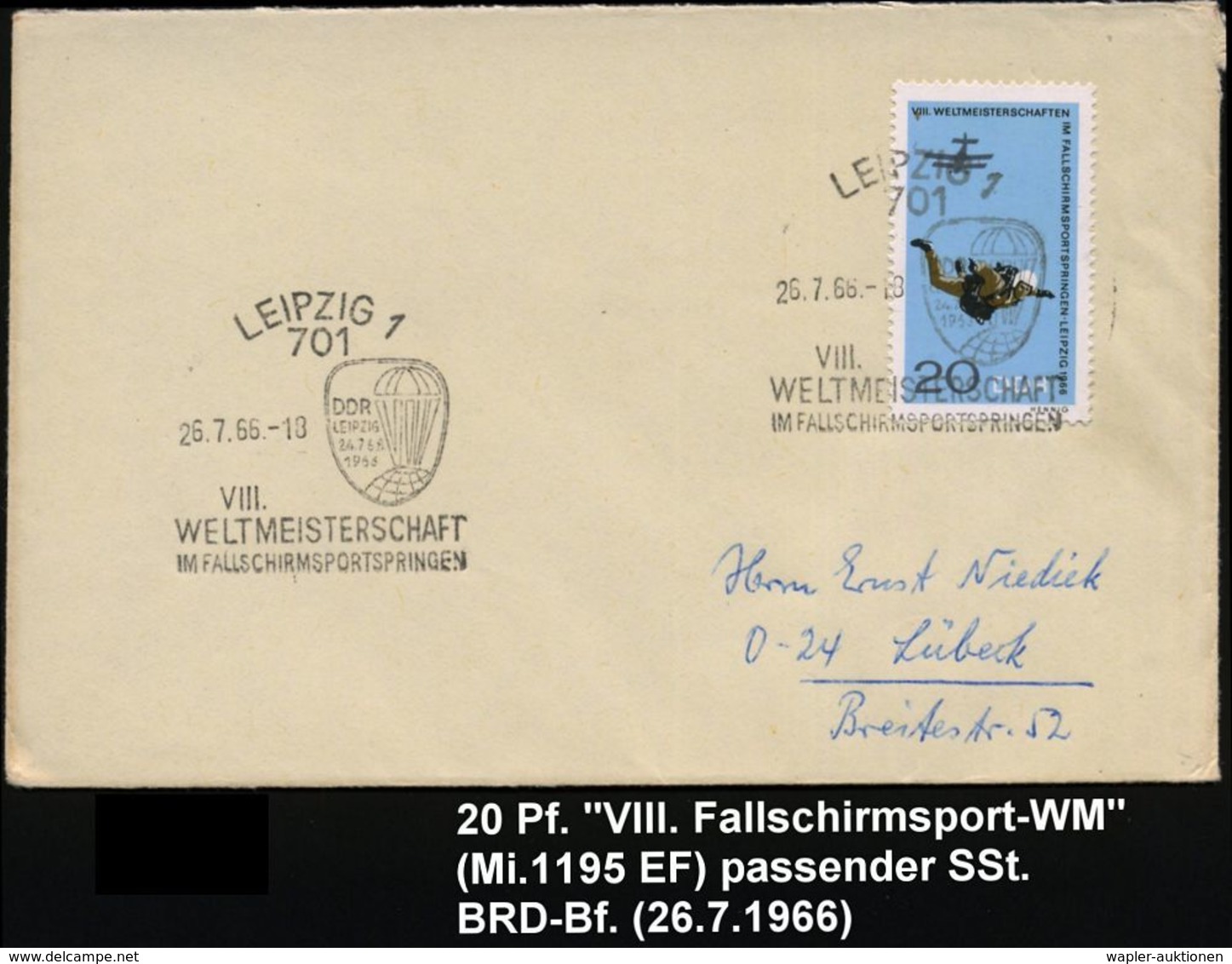 FALLSCHIRM-THEMATIK / FALLSCHIRMSPORT : 701 LEIPZIG 1/ VIII./ WELTMEISTERSCHAFT/ IM FALLSCHIRMSPORTSPRINGEN 1966 (26.7.) - Parachutisme