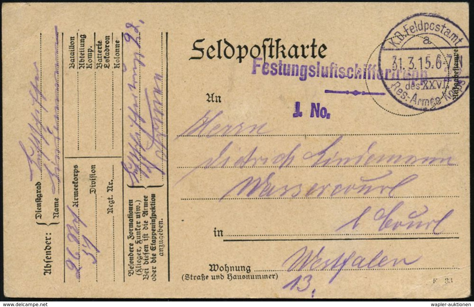 LUFTFELDPOST 1914-18 LUFTSCHIFFE & LUFTSCHIFFER-EINHEITEN : DEUTSCHES REICH 1915 (31.3.) 1K-Brücke: K.D. Feldpostamt/a/d - Zeppelins