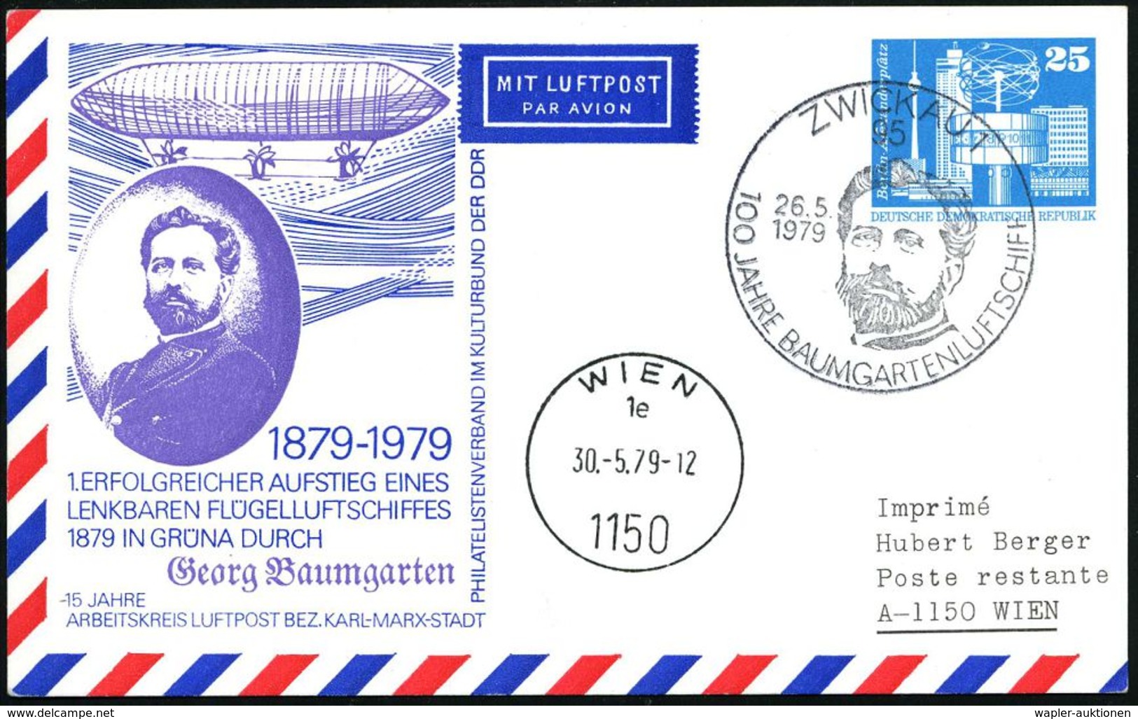 LUFTSCHIFFE (OHNE ZEPPELIN) : 95 ZWICKAU 1/ 100 JAHRE BAUMGARTENLUFTSCHIFF 1979 (26.5.) SSt = Kopfbild Baumgarten Auf Mo - Zeppelins