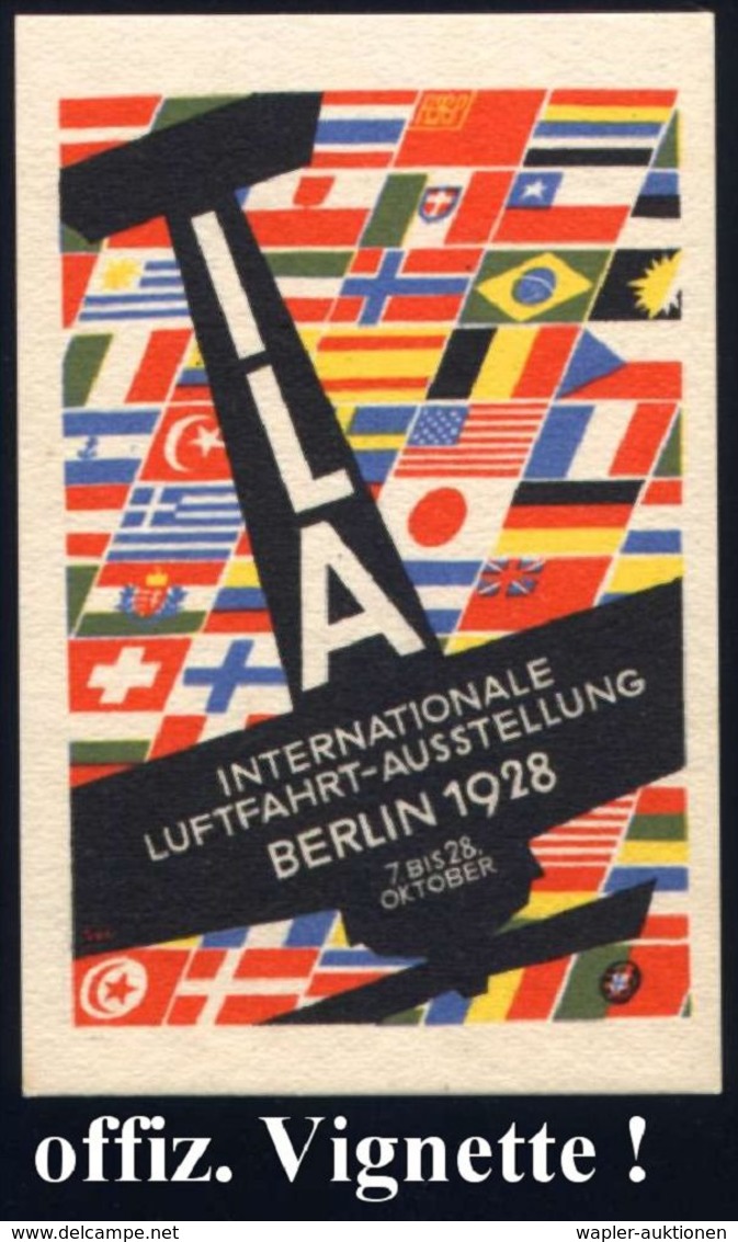 LUFTFAHRT-AUSSTELLUNGEN & KONGRESSE : Berlin 1928 (Okt.) I L A / Internat. Luftfahrt-Ausstellung , Amtl., Ungez. Color-V - Flugzeuge