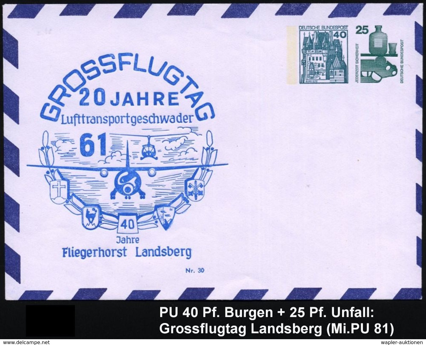 FLUG-MEETINGS & FLIEGERTREFFEN : Landsberg 1977 (Sept.) PU 40 Pf. Burgen, Blaugrün + 25 Pf. Unfall: GROSSFLUGTAG, 20 JAH - Aerei