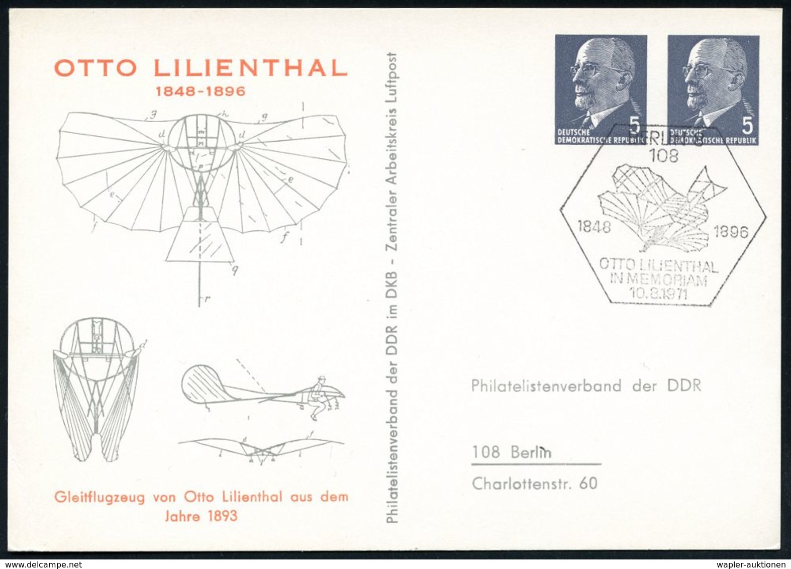 SEGELFLIEGEN / SEGELFLUGSPORT : 108 BERLIN 8/ 1848 1896/ OTTO LILIENTHAL/ IN MEMORIAM 1971 (10.8.) SSt = Lilienthal-Glei - Avions