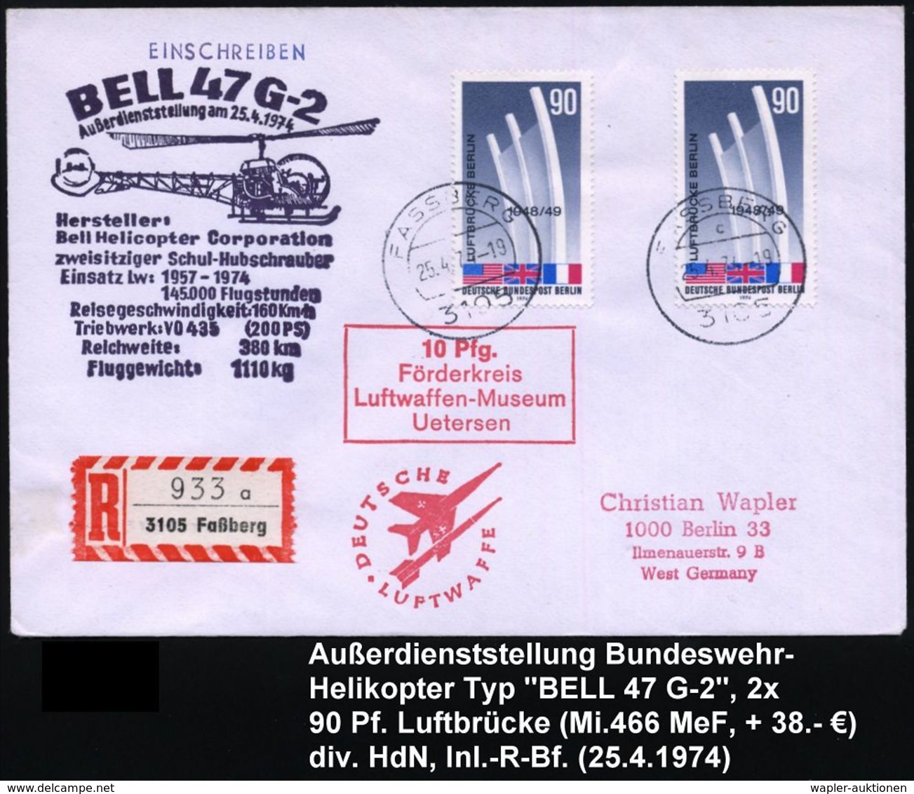 HELIKOPTER / HUBSCHRAUBERPOST : 3105 FASSBERG/ C 1974 (25.4.) 1K A. 2x 90 Pf. Luftbrücke + HdN: BELL 47 G-2/Außerdiensts - Hélicoptères