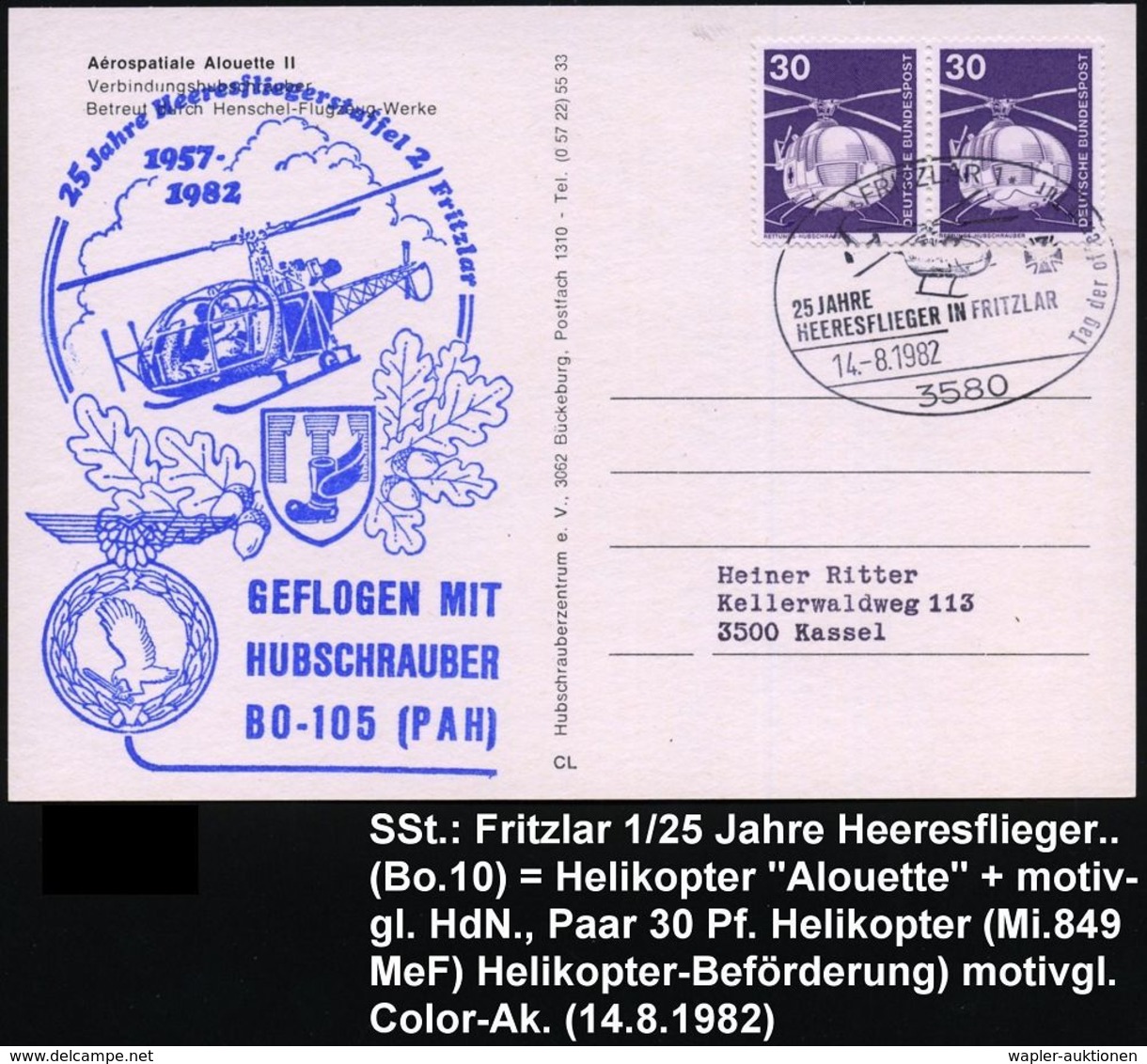 HELIKOPTER / HUBSCHRAUBERPOST : 3580 FRITZLAR 1/ 25 JAHRE/ HEERESFLIEGER.. 1982 (14.8.) SSt = Helikopter Bölkow "Bo-105" - Hélicoptères