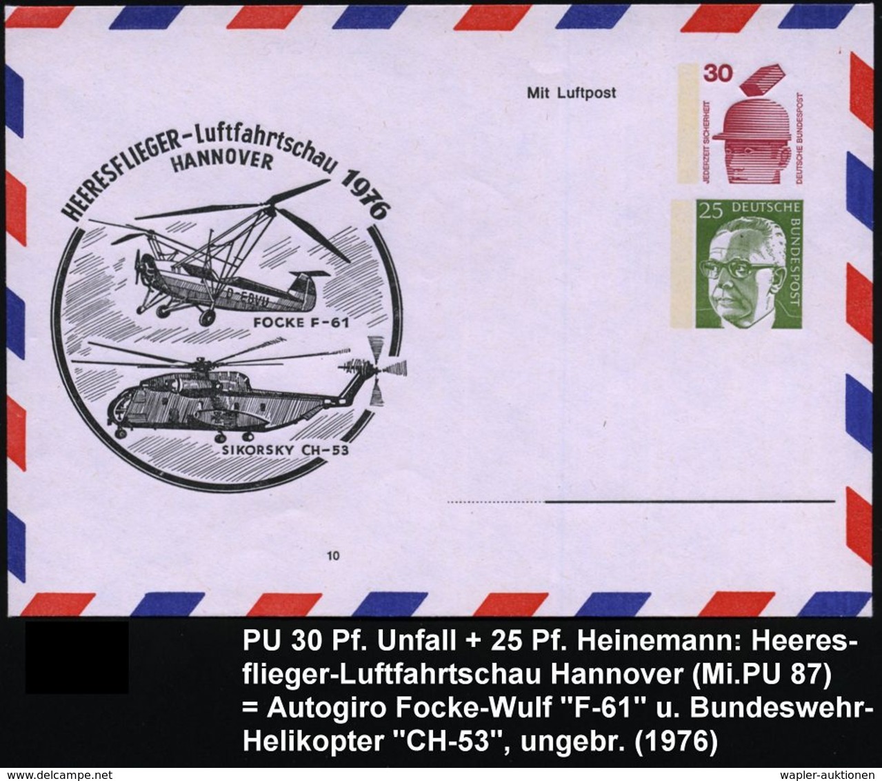 HELIKOPTER / HUBSCHRAUBERPOST : Hannover 1976 LPU 30 Pf. Unfall + 25 Pf. Heinemann: HEERESFLIEGER-Luftfahrtschau = Autog - Hélicoptères
