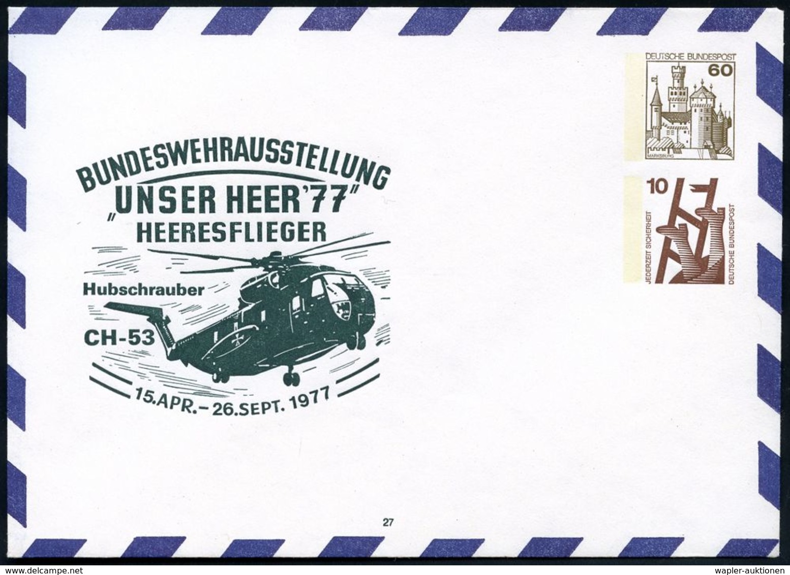 HELIKOPTER / HUBSCHRAUBERPOST : B.R.D. 1974 PU 60 Pf. Burgen + 10 Pf. Unfall: BUNDESWEHRAUSSTELLUNG "UNSER HEER '77" HEE - Hélicoptères