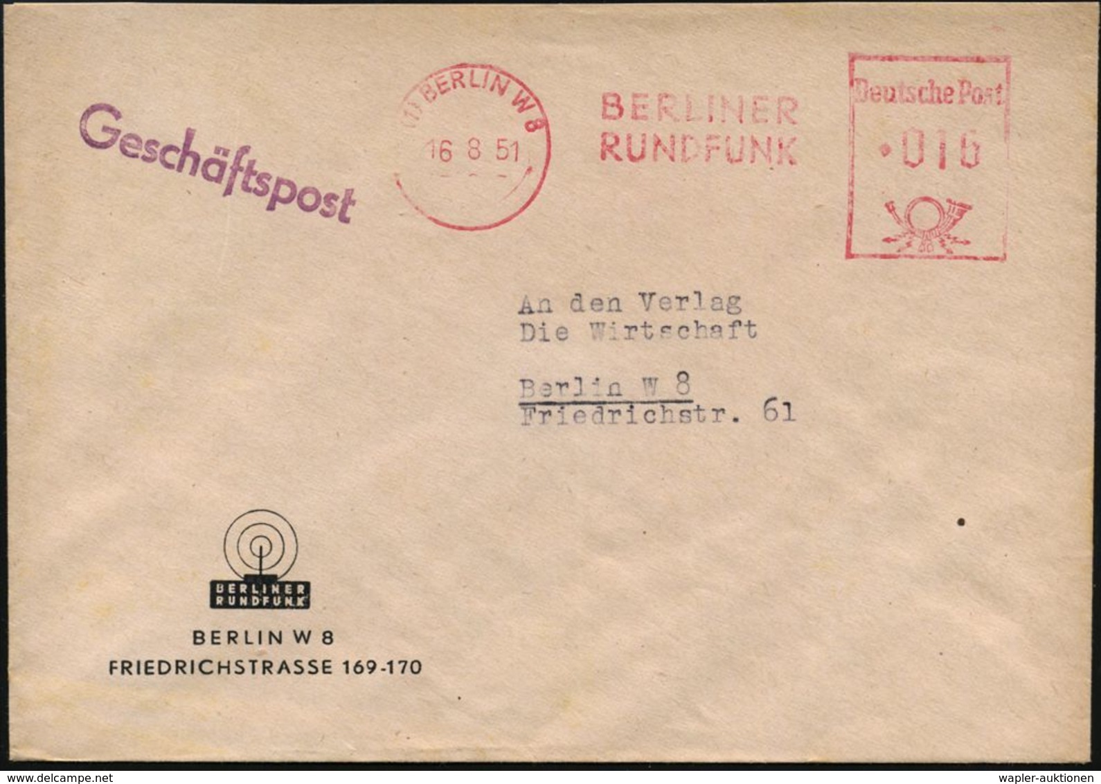 RADIO- & TV-SENDER / FUNKTÜRME : (1) BERLIN W 8/ BERLINER/ RUNDFUNK 1951 (16.8.) AFS A. Dekorativem Vordr.-Bf. Mit Sende - Unclassified