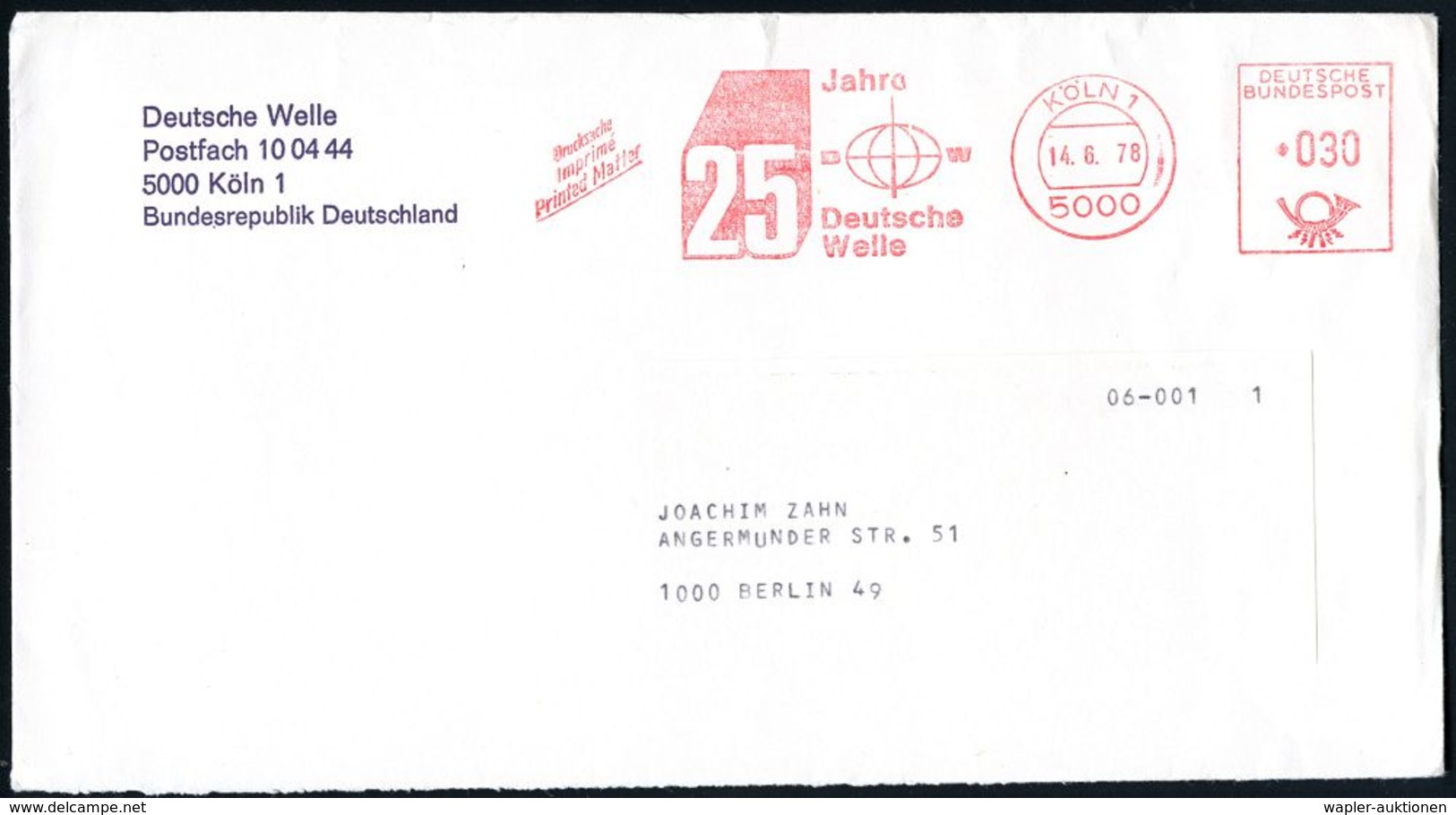 RADIO- & TV-SENDER / FUNKTÜRME : 5000 KÖLN 1/ 25 Jahre/ Deutsche/ Welle 1978 (14.6.) Jubil.-AFS (Sender-Logo: Globus) In - Unclassified