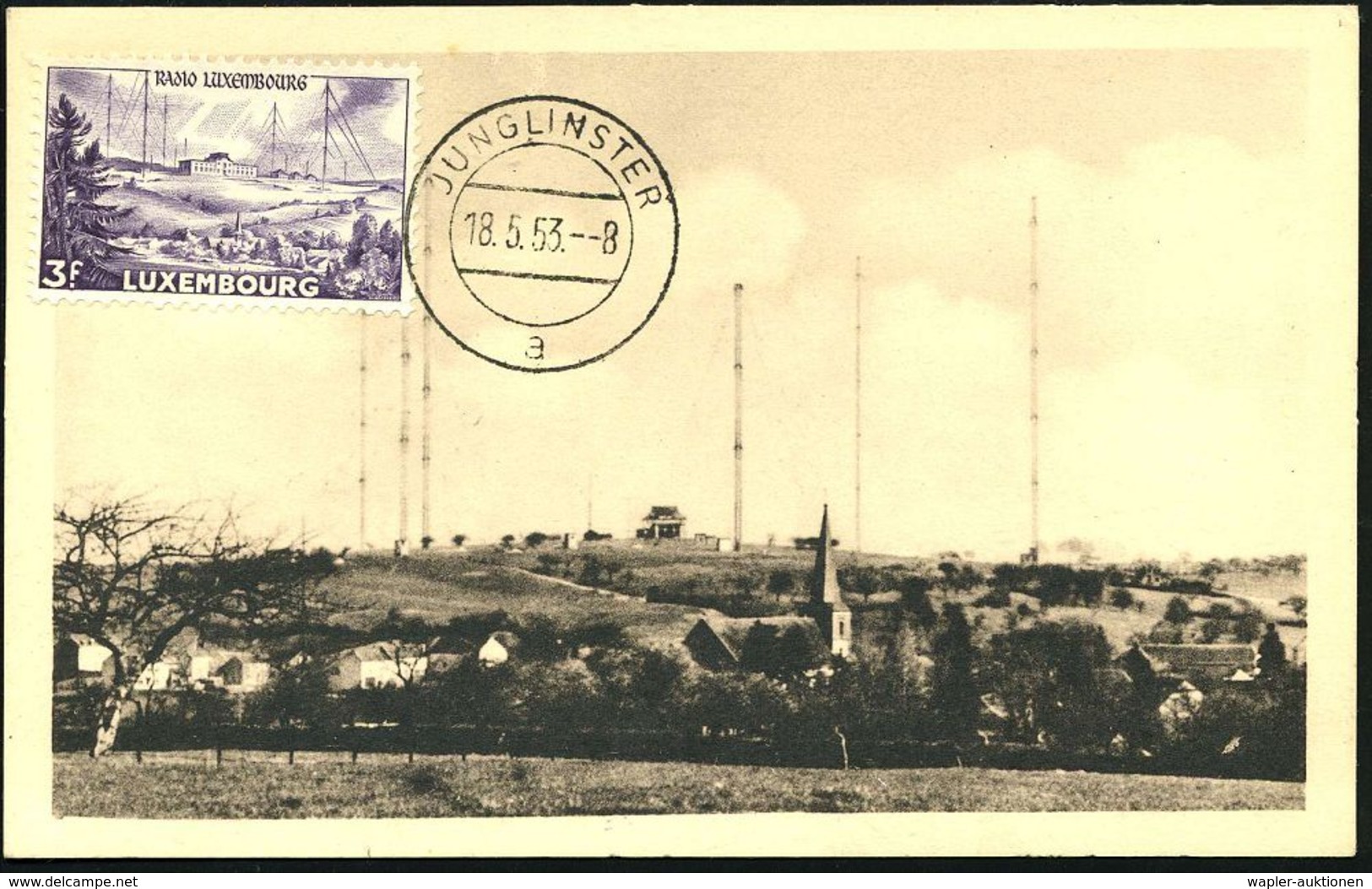 RADIO- & TV-SENDER / FUNKTÜRME : LUXEMBURG 1953 (18.5.) 3 F. "Radio Luxembourg" , Klar Gest. (JUNGLINSTER), Ausl.-Erstta - Non Classés