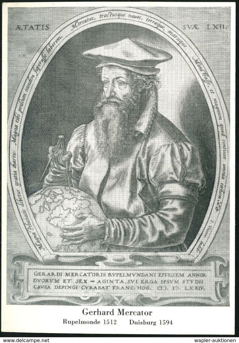 GEOGRAFIE / LANDKARTEN : 41 DUISBURG/ Gerhard Mercator 1512-1594 1962 (9.9.) Gesuchter SSt = Mercator (mit Globus, Zirke - Géographie