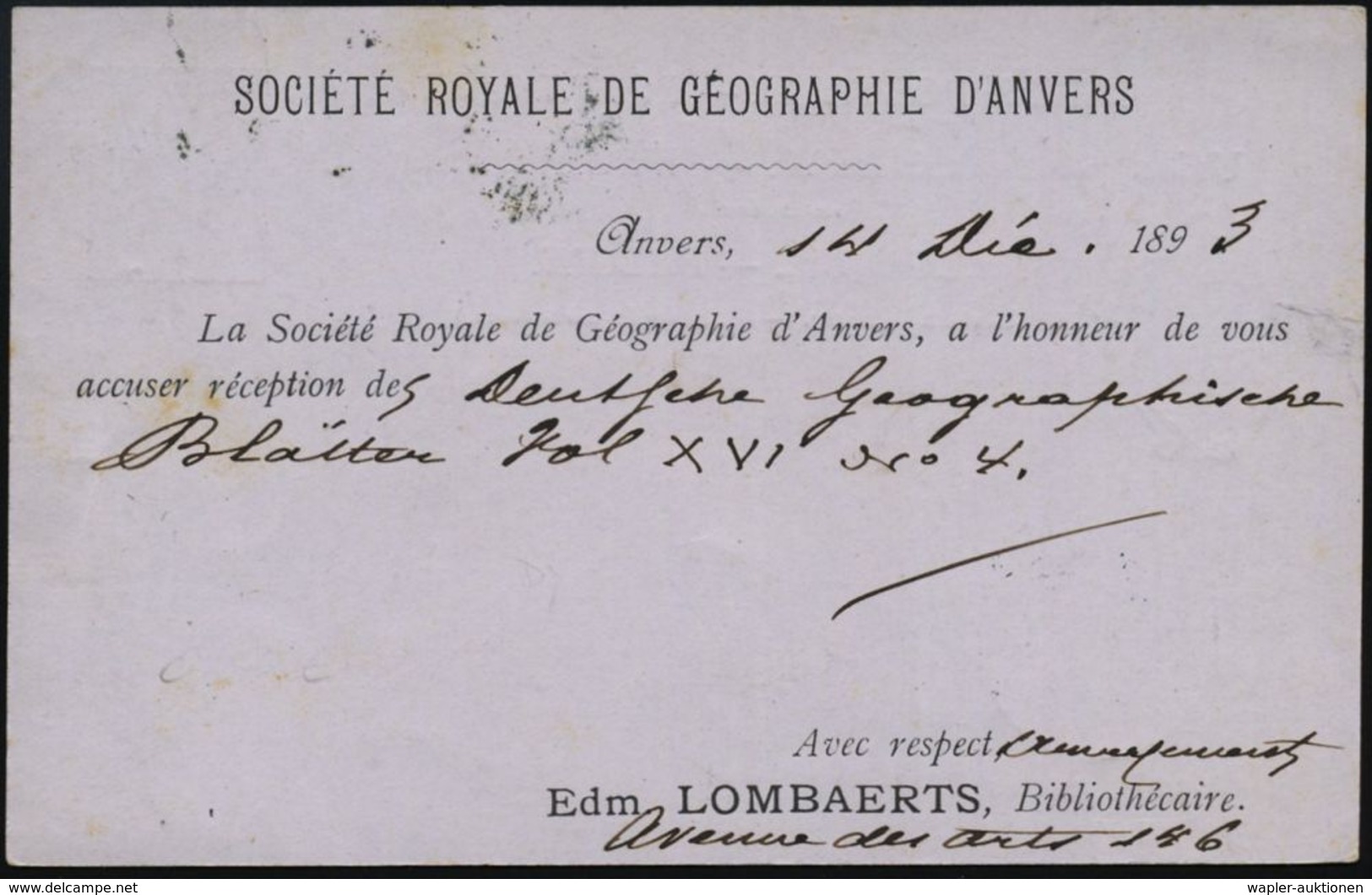 GEOGRAFIE / LANDKARTEN : BELGIEN 1893 (14.12.) Amtl. Ausl.-P 10 C. Leopold + Rs. Zudruck: SOCIETE ROYALE DE GEOGRAPHIE D - Géographie