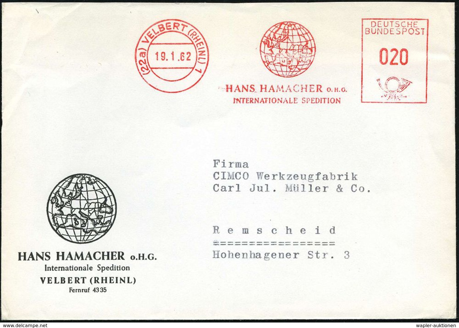 GLOBUS : (22a) VELBERT (RHEINL)1/ HANS HAMACHER/ INT.SPEDITION 1962 AFS = Globus (mit Europa) Motivgl. Firmen-Bf.! - Géographie