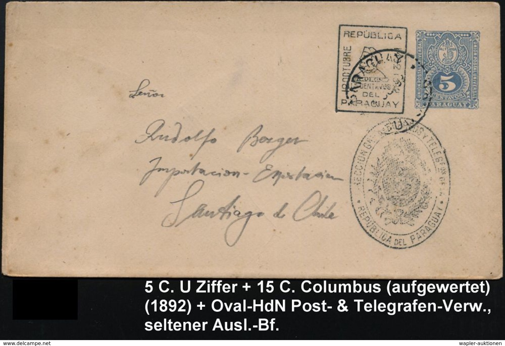 CHRISTOPH KOLUMBUS : PARAGUAY 1892 5 C. U Wappenlöwe, Blau + Schw. Aufwertungs-Handstempel: Christoph Columbus + Ovaler  - Christoph Kolumbus