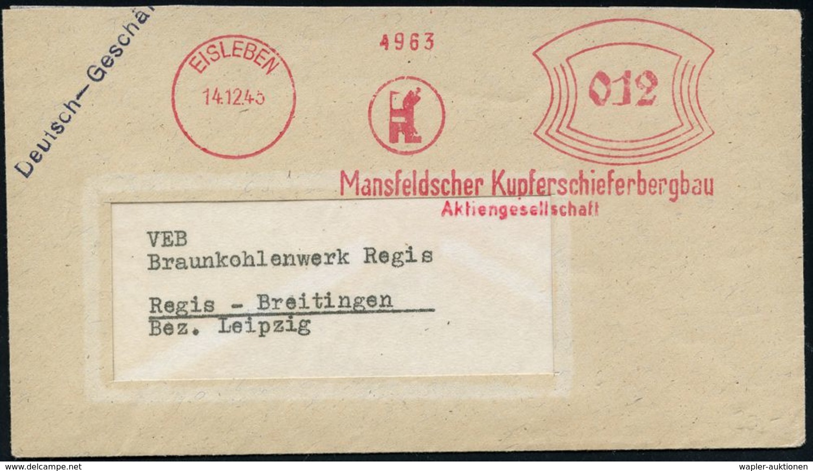 BERGBAU / AUSRÜSTUNG / GERÄTE / UNIFORMEN : EISLEBEN/ Mansfelder Kupferschieferbergbau/ AG 1945 (14.12.) Aptierter AFS F - Sonstige & Ohne Zuordnung