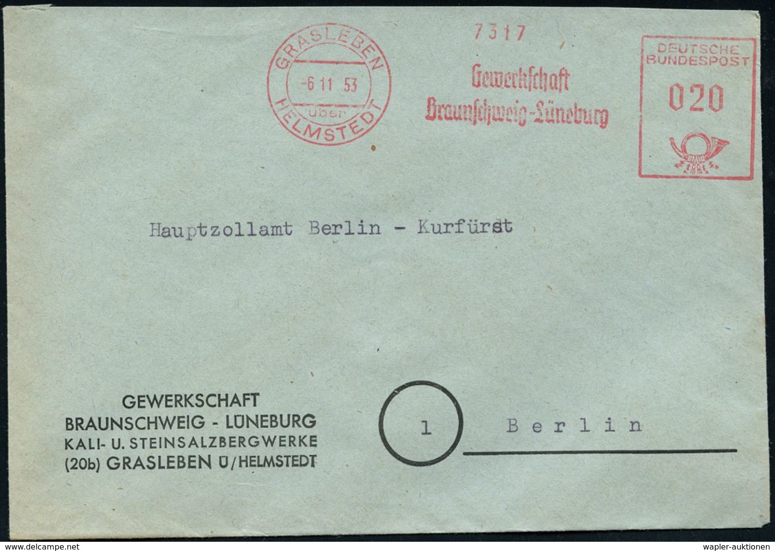 BERGBAU / AUSRÜSTUNG / GERÄTE / UNIFORMEN : GRASLEBEN/ über/ HELMSTEDT/ Gewerkschaft/ Braunschweig-Lüneburg 1953 (6.11.) - Autres & Non Classés