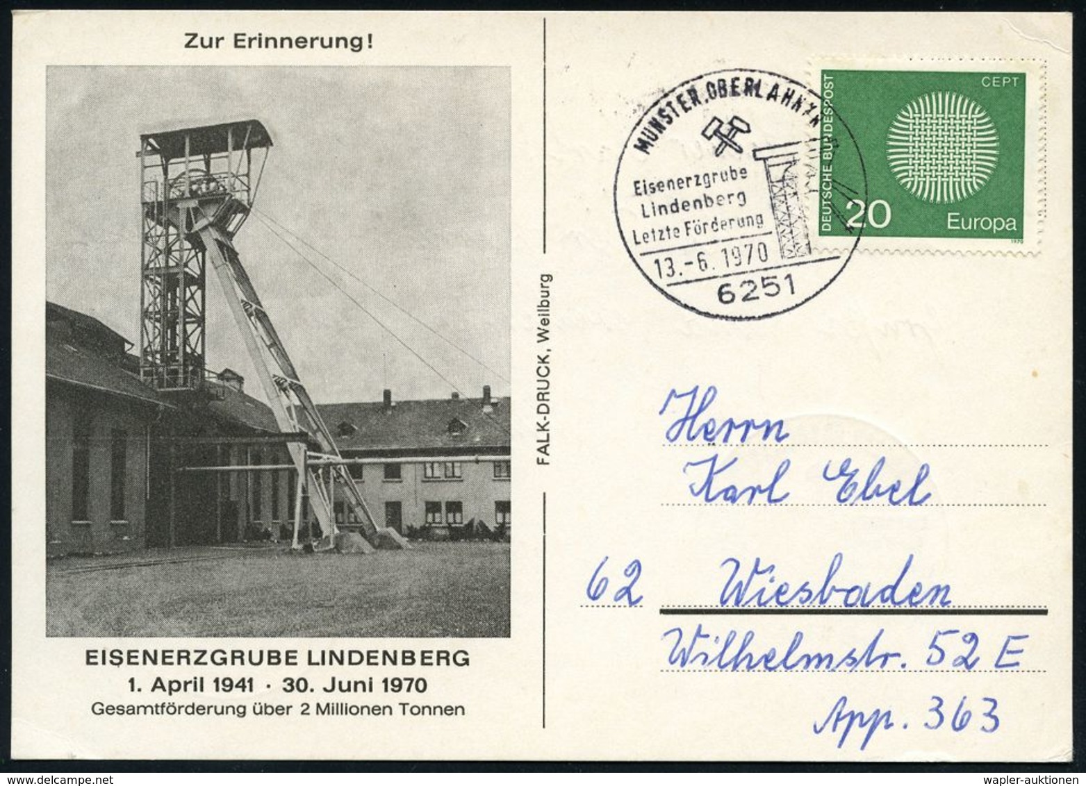 BERGBAU / AUSRÜSTUNG / GERÄTE / UNIFORMEN : 6251 MÜNSTER,OBERLAHNKR/ Eisenerzgrube/ Lindenberg/ Letzte Förderung 1970 (1 - Autres & Non Classés