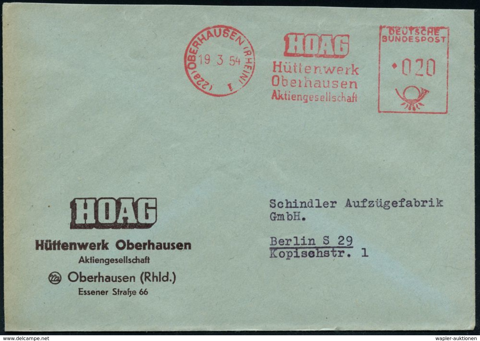 VERHÜTTUNG / ERZ- & METALLVERARBEITUNG : (22a) OBERHAUSEN (RHEIN) 1/ HOAG/ Hüttenwerk.. 1954 (19.3.) AFS Auf Firmen-Bf.  - Autres & Non Classés