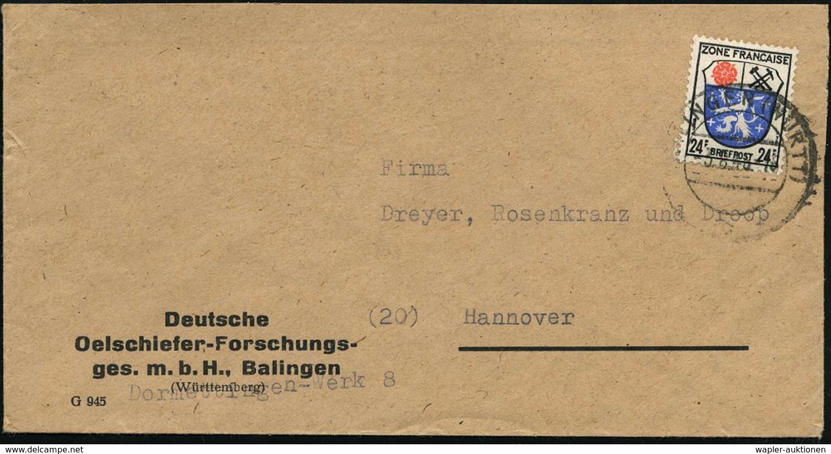 ERDÖL / PROSPEKTIERUNG & GEWINNUNG : BALINGEN (WÜRTT)/ C 1946 (3.8.) 2-Steg Auf Firmen-Bf.: Deutsches Oelschiefer-Forsch - Erdöl
