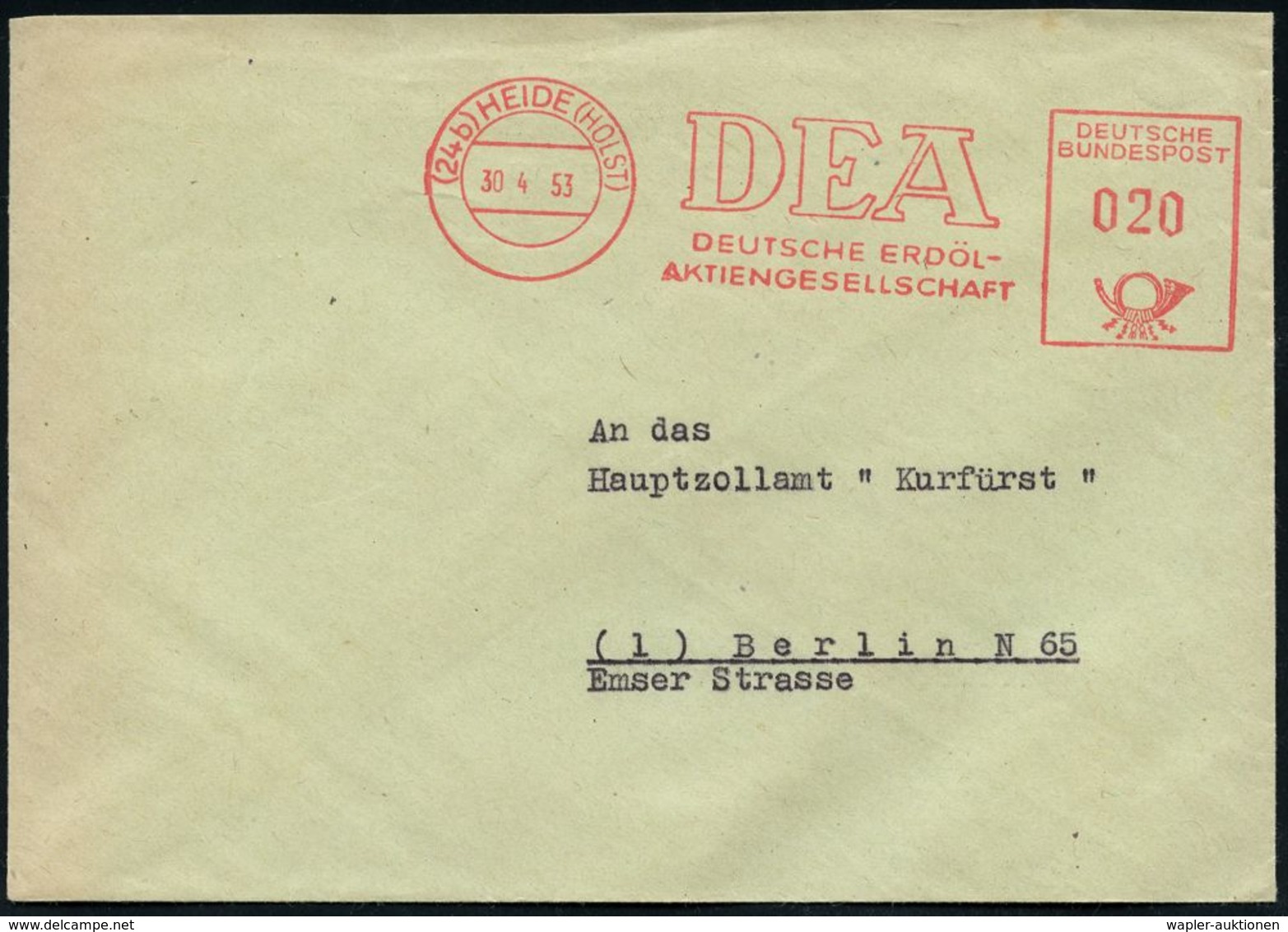 ERDÖL / PROSPEKTIERUNG & GEWINNUNG : (24b) HEIDE (HOLST)/ DEA/ DEUTSCHE ERDÖL-/ AG 1953 (30.4.) AFS , Rs. Abs.-Vordruck, - Pétrole