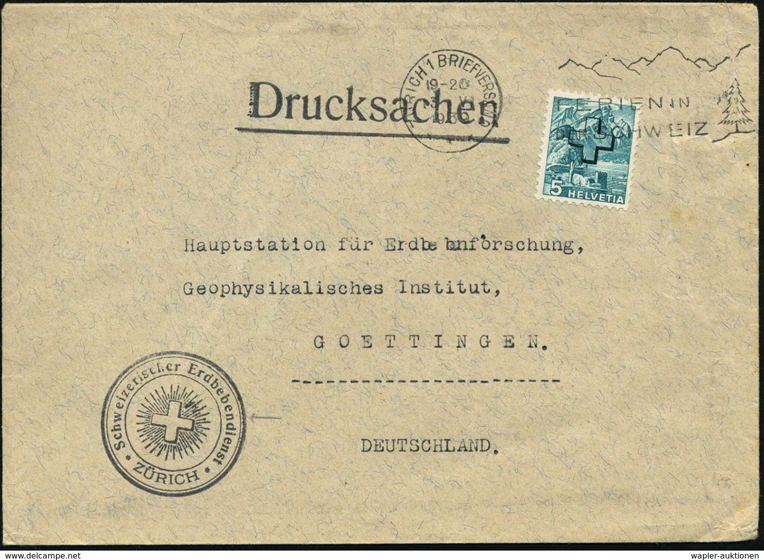 VULKANISMUS / ERDWÄRME / GEYSIR : SCHWEIZ 1939 (13.6.) Schw. 3K-HdN: Schweizerischer Erdbebendienst/ZÜRICH (Strahlenkreu - Vulcani