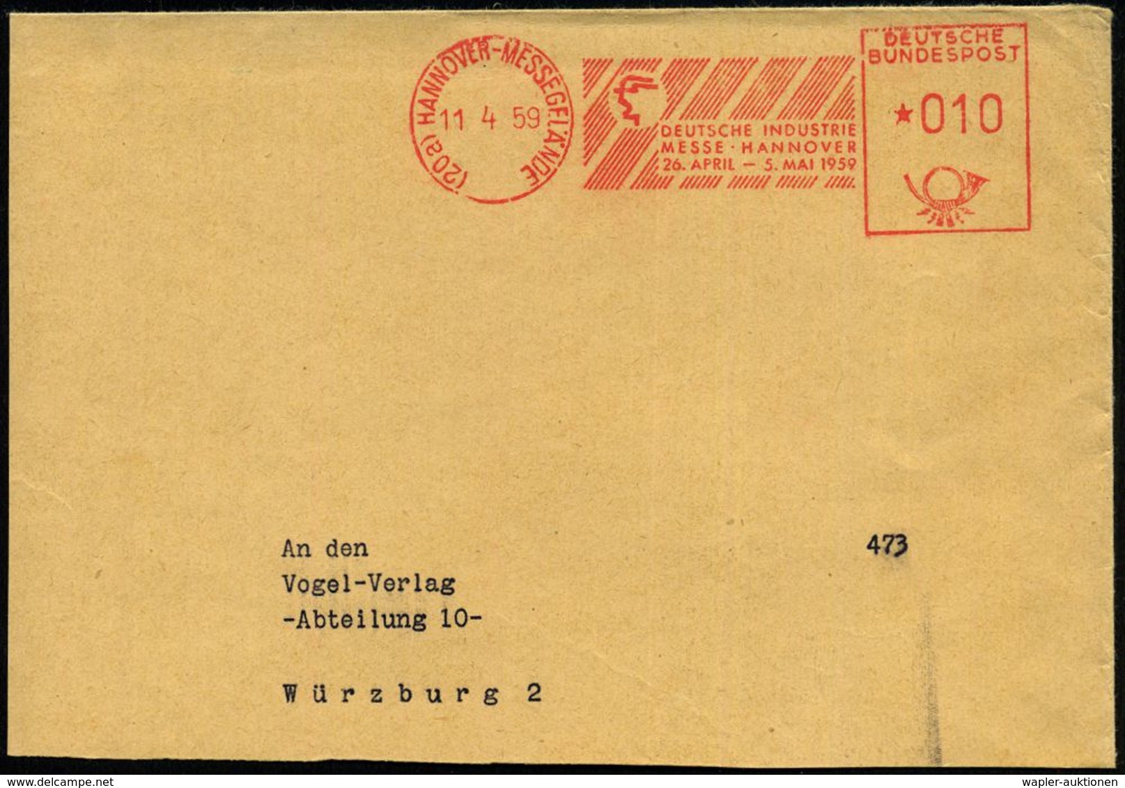 INTERNATIONALE MESSE HANNOVER : (20a) HANNOVER-MESSEGELÄNDE/ DEUTSCHE INDUSTRIE/ MESSE..1952 #bzw.# 1959 1952/59 2 Versc - Non Classificati