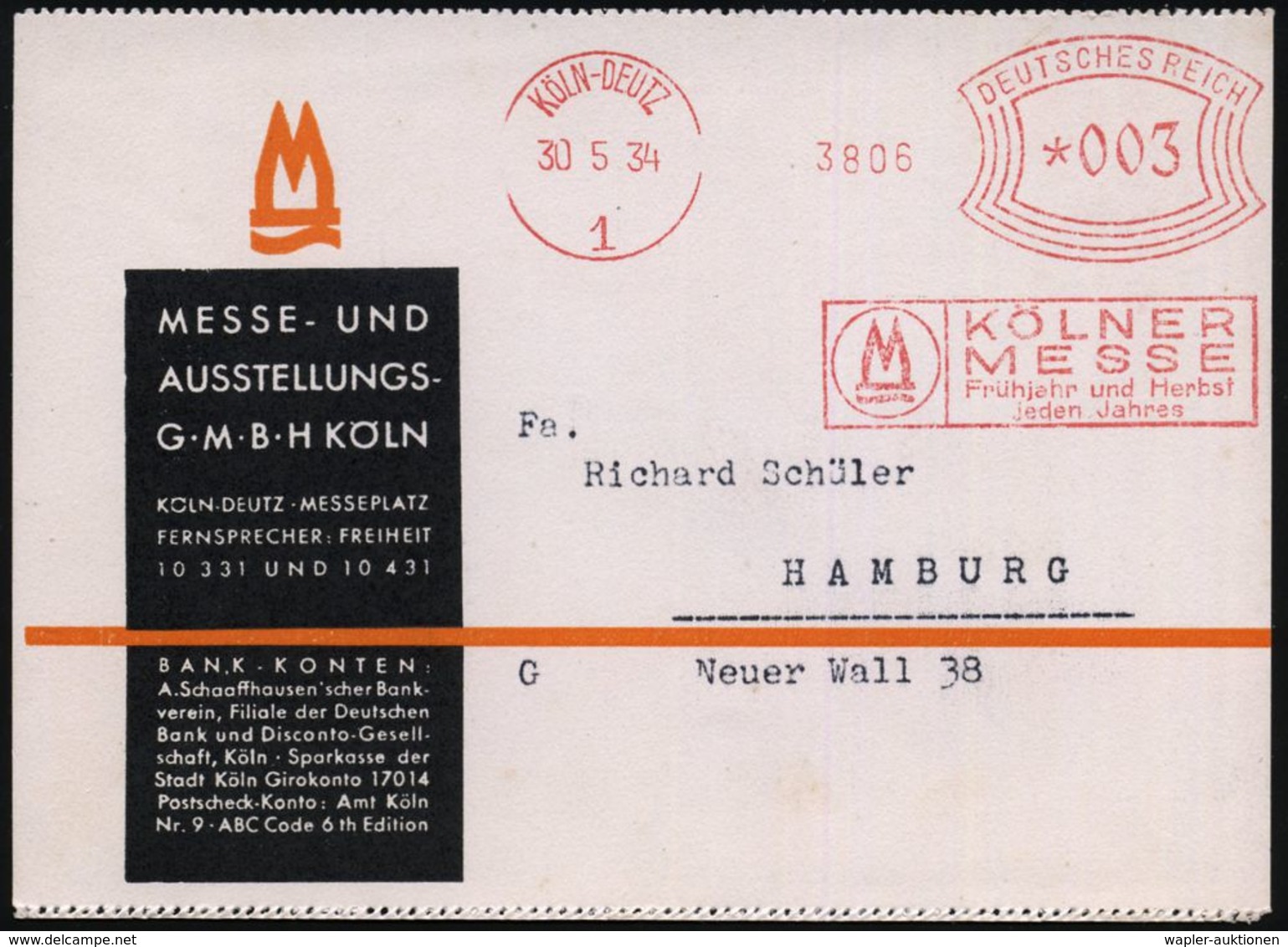 INTERNATIONALE MESSE KÖLN : KÖLN-DEUTZ/ 1/ KÖLNER/ MESSE/ Frühjahr U.Herbst.. 1934 (30.5.) AFS (Dom-Logo) Motivgl., Zwei - Non Classés