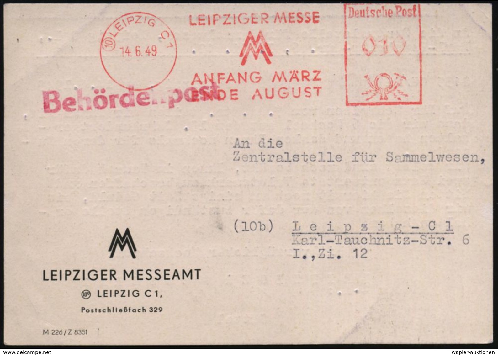 INTERNATIONALE LEIPZIGER MUSTERMESSE (MM) : (10) LEIPZIG C 1/ LEIPZIGER MESSE/ MM/ ANFANG MÄRZ/ ENDE AUGUST 1949 (14.6.) - Non Classés