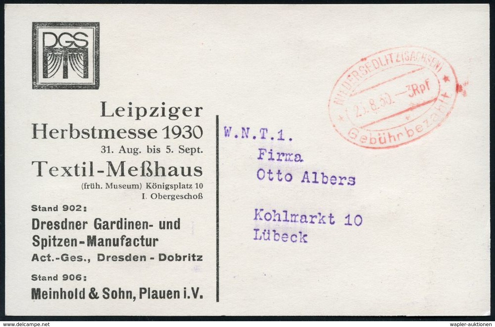 INTERNATIONALE LEIPZIGER MUSTERMESSE (MM) : NIEDERSEDLITZ/ SACHSEN/ * 3 RPf */ Gebühr Bezahlt 1930 (23.8.) Oval-PFS Auf  - Ohne Zuordnung