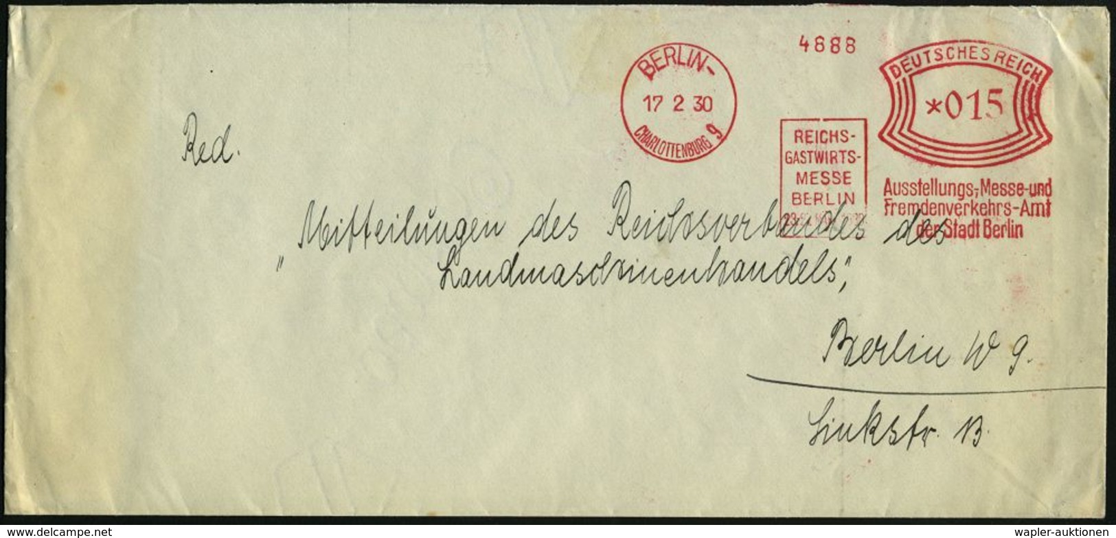 INTERNATIONALE IN- & AUSLANDS-MESSEN : BERLIN-/ CHARLOTTENBURG 9/ REICHS-/ GASTWIRTS-/ MESSE/ 23.-27.MÄRZ 1930/ Ausstell - Ohne Zuordnung