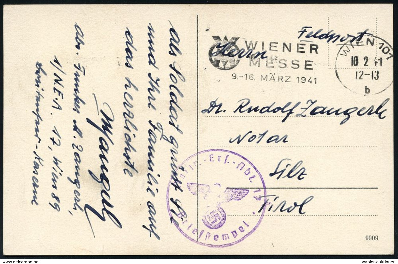 INTERNATIONALE IN- & AUSLANDS-MESSEN : WIEN 101/ B/ WIENER/ MESSE/ 9.-16.MÄRZ 1941 (10.2.) MWSt (Logo) + HdN: Nachr.-Ers - Non Classés