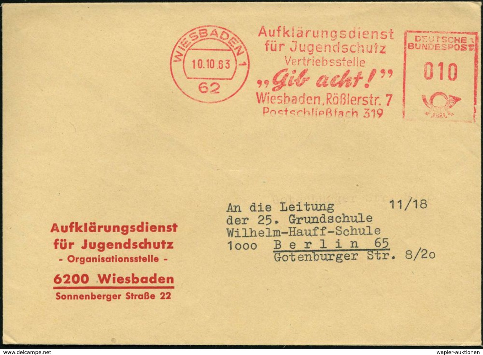 SOS-KINDERDÖRFER / KINDERSCHUTZ : 62 WIESBADEN 1/ Aufklärungsdienst/ Für Jugendschutz/ Vertriebsstelle/ "Gib Acht!".. 19 - Other & Unclassified