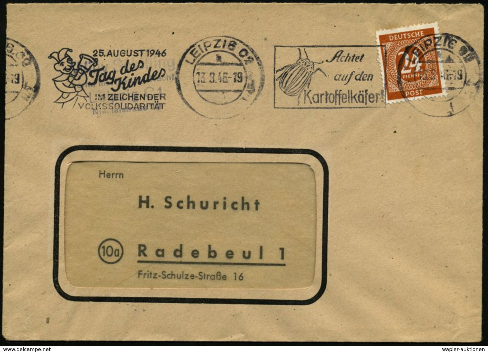 SPIELZEUG / SPIELZEUGMESSEN : LEIPZIG C2/ H/ ..Tag Des/ Kindes.. + Achtet/ Auf Den/ Kartoffelkäfer 1946 (13.8.) Seltener - Non Classificati