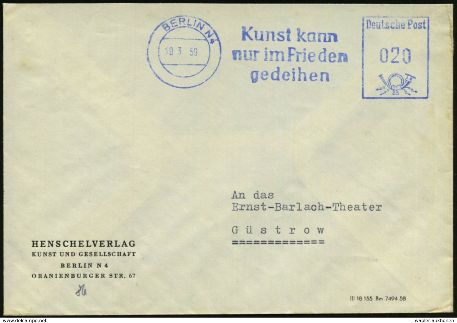 KUNST & KULTUR (ALLGEMEIN) : BERLIN N4/ Kunst Kann/ Nur Im Frieden/ Gedeihen 1959 (9.6.) Blauer AFS = DDR-Dienstfarbe ,  - Sonstige & Ohne Zuordnung