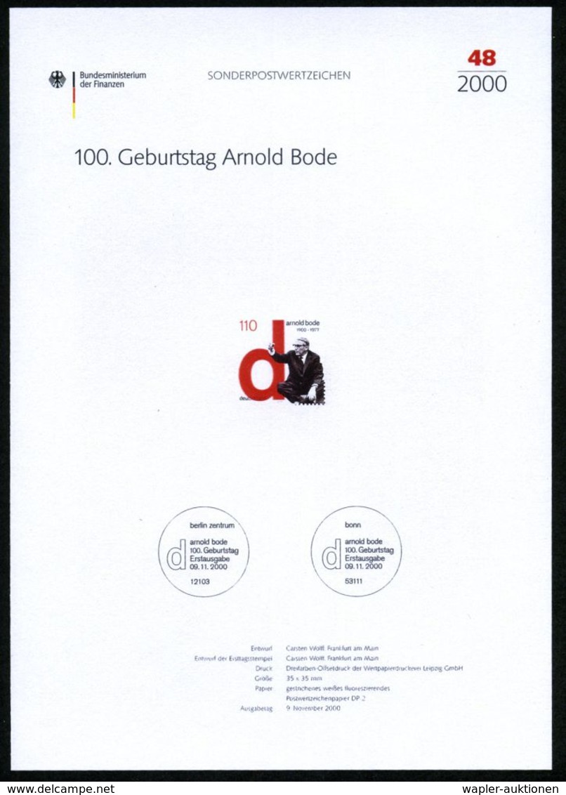 KUNST-AUSSTELLUNGEN & MESSEN : B.R.D. 2000 (Nov.) 110 Pf. "100. Geburtstag Arnold Bode" =  "documenta"-Gründer (Kassel)  - Autres & Non Classés