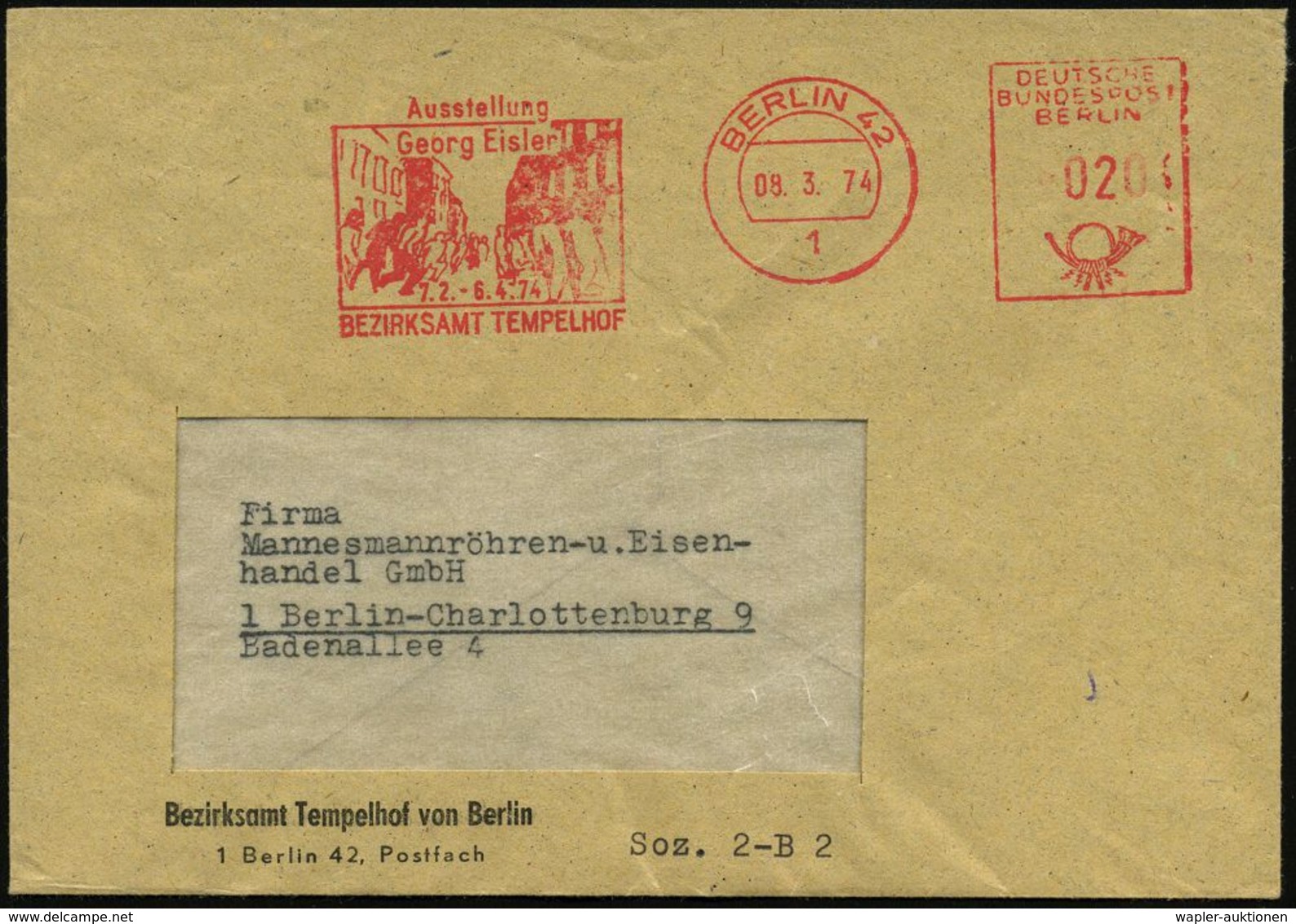 KÜNSTLER & MALER IN DEUTSCHLAND : 1 BERLIN 42/ Ausstellung/ Georg Eisler/ BEZ.AMT TEMPELHOF 1974 (8.3.) Sehr Seltener AF - Autres & Non Classés
