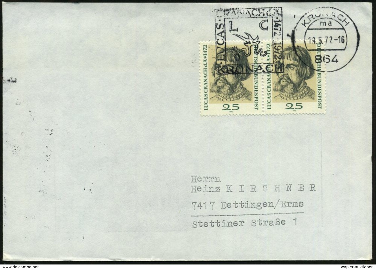 KÜNSTLER & MALER IN DEUTSCHLAND : 864 KRONACH/ 500.GEBURTSTAG/ LUCAS CRANACHS D.Ä. #bzw.# LUCAS/ CRANACH D.Ä./ 1472.. 19 - Other & Unclassified