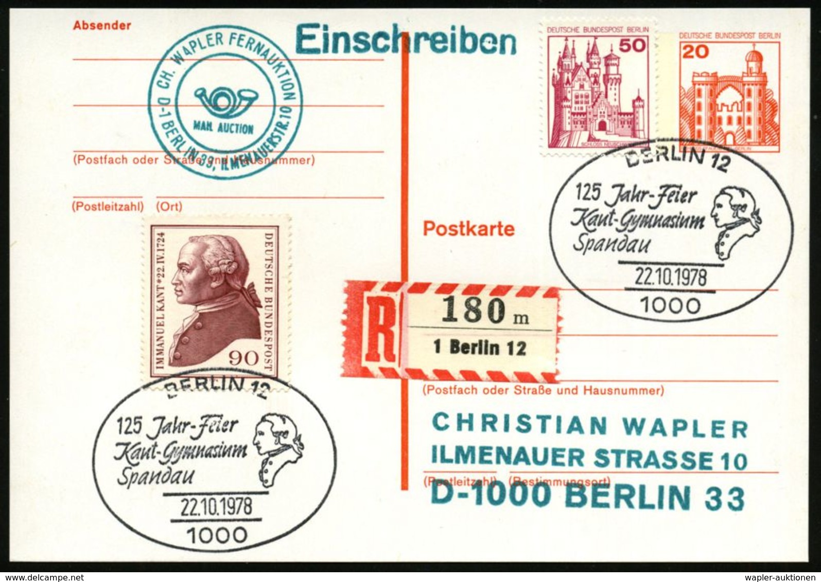 DEUTSCHSPRACHIGE DICHTER & LITERATUR : 1000 BERLIN 12/ 125 Jahr-Feier/ Kant-Gymnasium/ Spandau 1978 (22.10.) SSt = Kant- - Schriftsteller