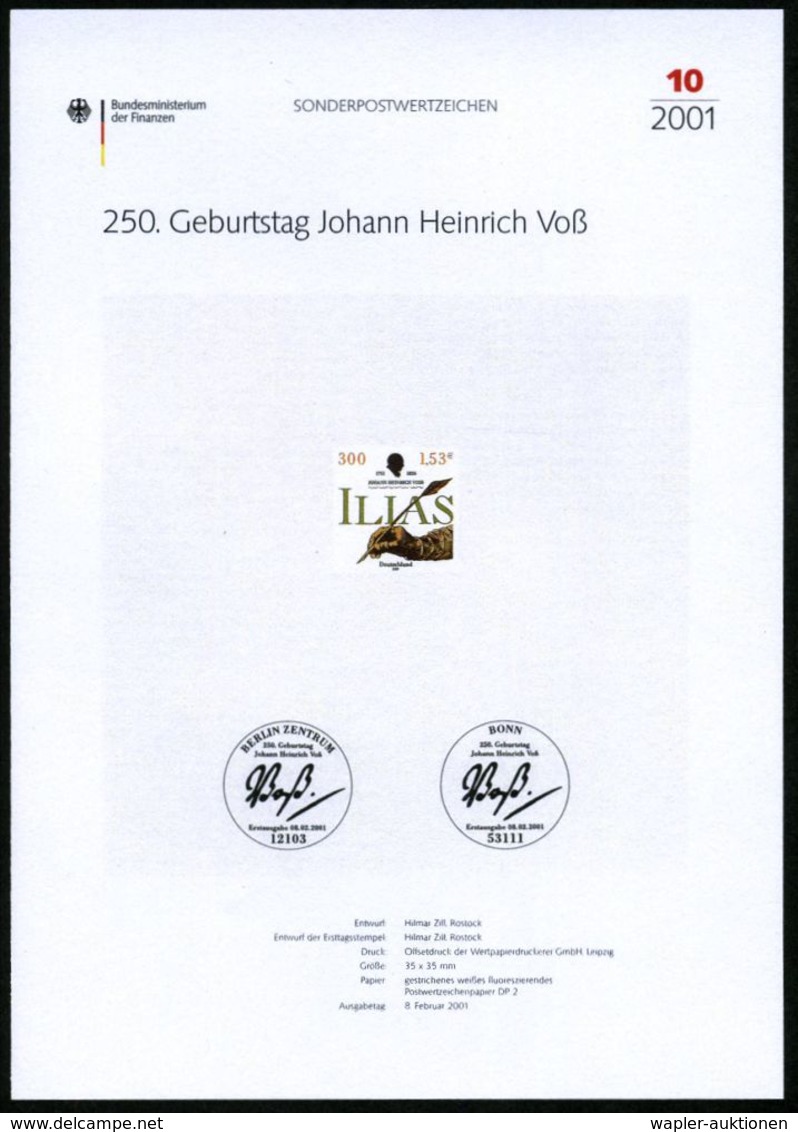 DEUTSCHSPRACHIGE DICHTER & LITERATUR : B.R.D. 2001 (Aug.) 300 Pf. "250. Geburtstag Joh. H. Voß" (ILIAS) Mit Amtl. Handst - Ecrivains