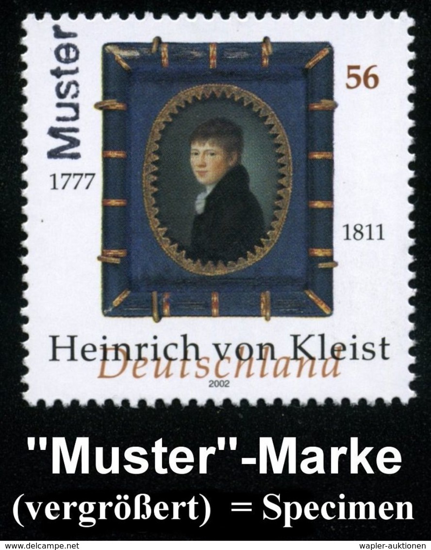 DEUTSCHSPRACHIGE DICHTER & LITERATUR : B.R.D. 2002 (Okt.) 56 C. "225. Geburtstag Heinrich V. Kleist" Mit Amtl. Handstemp - Schriftsteller