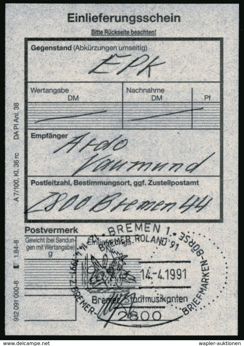MÄRCHEN / SAGEN / FABELWESEN : 2800 BREMEN 1/ ..BREMER Stadtmusikanten.. 1991 (14.4.) SSt = Hund, Katze, Esel, Hahn Auf  - Scrittori