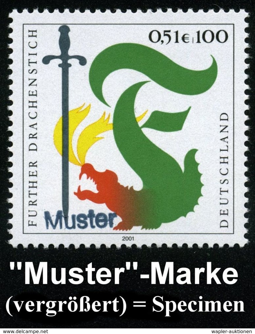 MÄRCHEN / SAGEN / FABELWESEN : B.R.D. 2001 (Aug.) 100 Pf./56 C. "Drachenstich Furth Im Wald" Mit Amtl. Handstempel  "M U - Schriftsteller