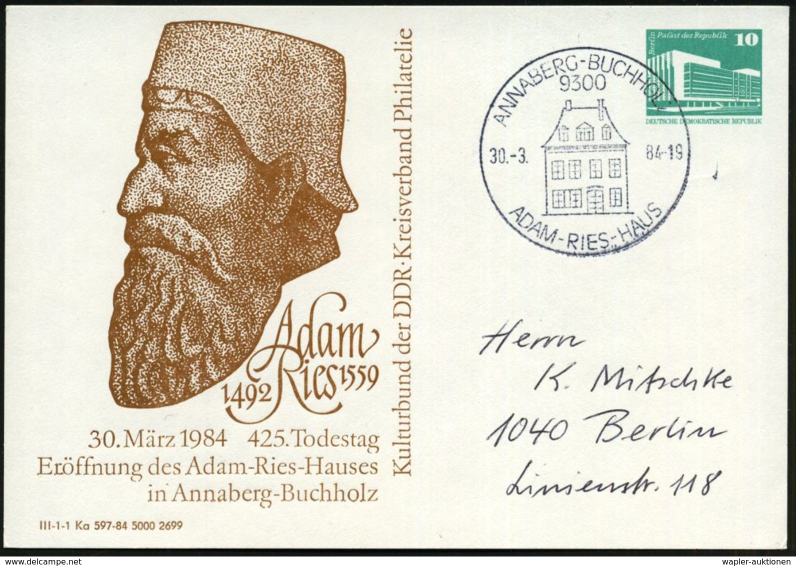 BERÜHMTE MATHEMATIKER : 9300 ANNABERG-BUCHHOLZ/ ADAM-RIES-HAUS 1984 (30.3.) SSt Auf PP 10 Pf. PdR., Grün: Adam Riese 149 - Unclassified