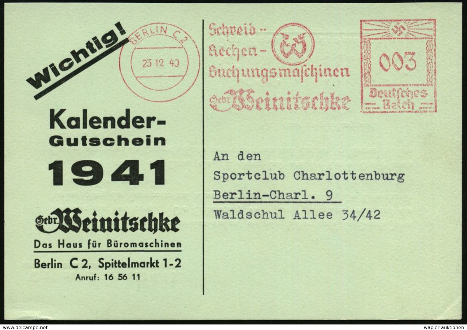 RECHENMASCHINE / EDV / COMPUTER : BERLIN C2/ Schreib-/ Rechen-/ Buchungsmaschinen/ Gebr.Weinitschke 1940 (23.12.) AFS (L - Computers
