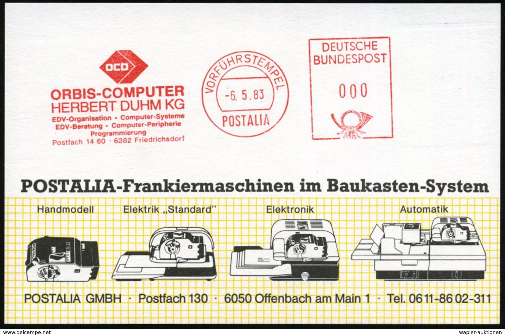 RECHENMASCHINE / EDV / COMPUTER : 6382 Friedrichsdorf 1983 (6.5.) AFS: VORFÜHRSTEMPEL/POSTALIA/OCO/ORBIS-COMPUTER.. (Log - Informatik