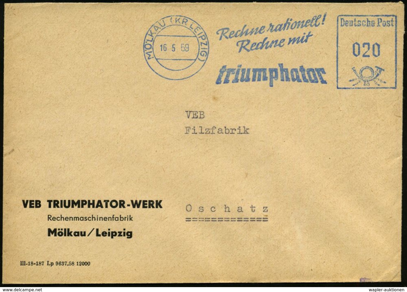 RECHENMASCHINE / EDV / COMPUTER : MÖLKAU (KR LEIPZIG)/ Rechne Rationell!/ Rechne Mit/ Triumphator 1959 (16.5.) Blauer AF - Computers