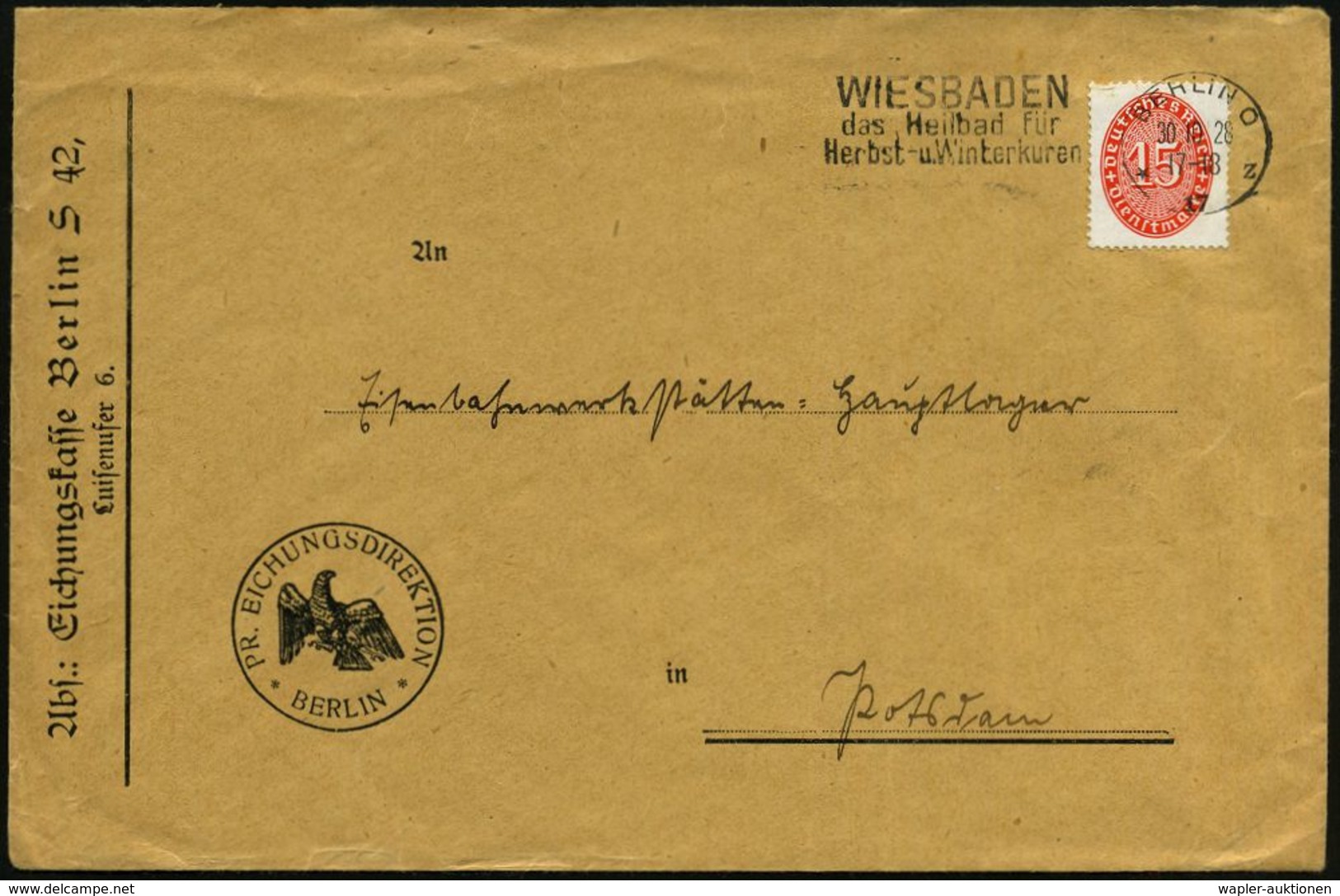WIEGEN & MESSEN / WAAGE / METER : Berlin S 42 1928 (30.10.) Dienst-Bf.: PR. EICHUNGSDIREKTION/Eichungskasse Berlin (preu - Ohne Zuordnung