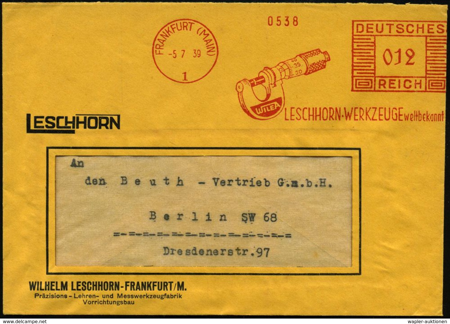 WIEGEN & MESSEN / WAAGE / METER : FRANKFURT (MAIN)/ 1/ ..LESCHHORN-WERKZEUGE.. 1939 (5.7.) AFS = Meßlehre "WILEA" , Rs.  - Unclassified