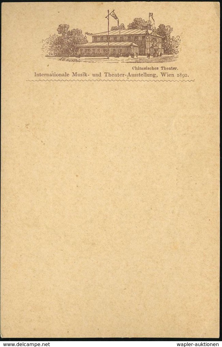 MUSIK ALLGEMEIN : ÖSTERREICH 1892 PP 2 Kr. KFJ Torbogen, Braun: Internat. Musik- U. Theater-Ausst. Wien "Chinesisches Th - Music