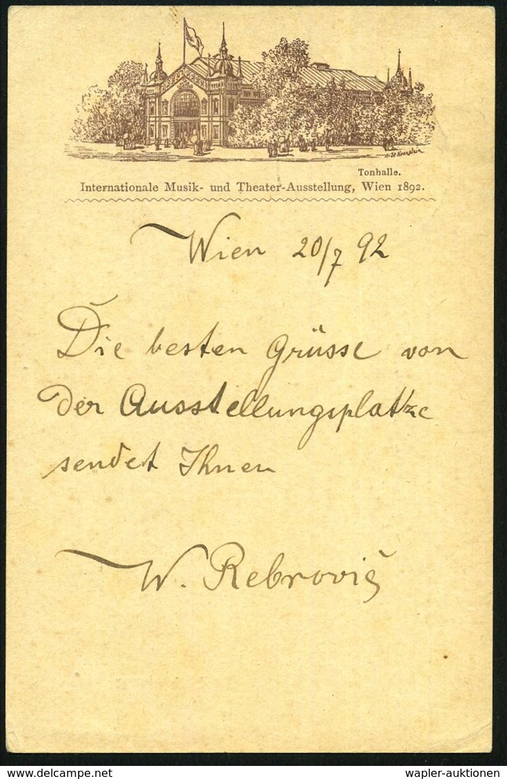 MUSIK ALLGEMEIN : ÖSTERREICH 1892 (21.7) PP 2 Kr. KFJ Torbogen, Braun:  Internat. Musik- U. Theater-Ausstellung Wien, To - Musique