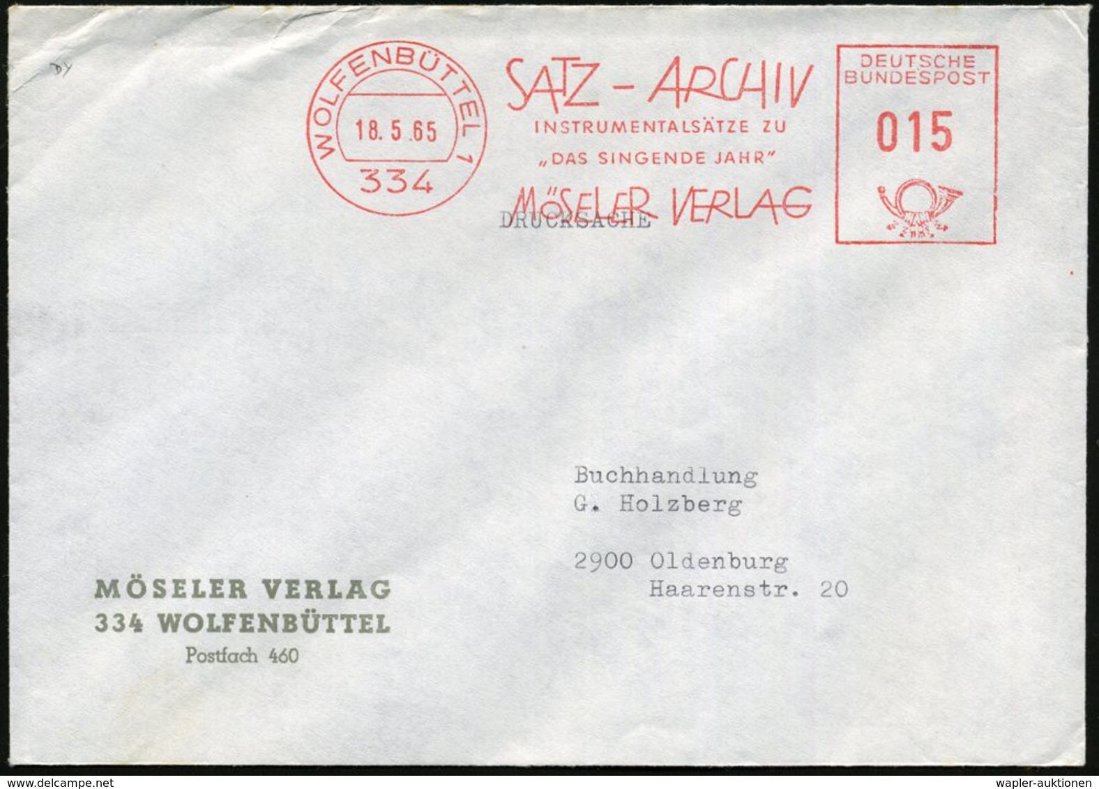 MUSIK-VERLAGE : 334 WOLFENBÜTTEL 1/ SATZ-ARCHIV/ INSTRUMENTALSÄTZE ZU/ "DAS SINGENDE JAHR"/ MÖSELER VERLAG 1965 (18.5.)  - Musica